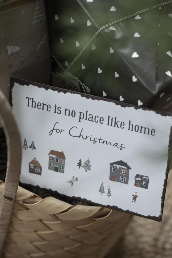 Ib Laursen Metalskilt There is no place like home for Christmas 70108-00